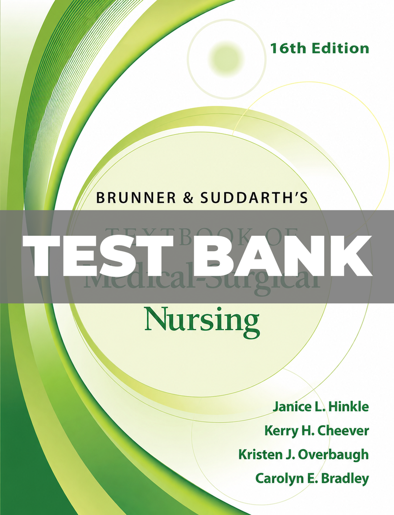 Test Bank for Brunner and Suddarth's Textbook of Medical Surgical Nursing 16th Edition cover